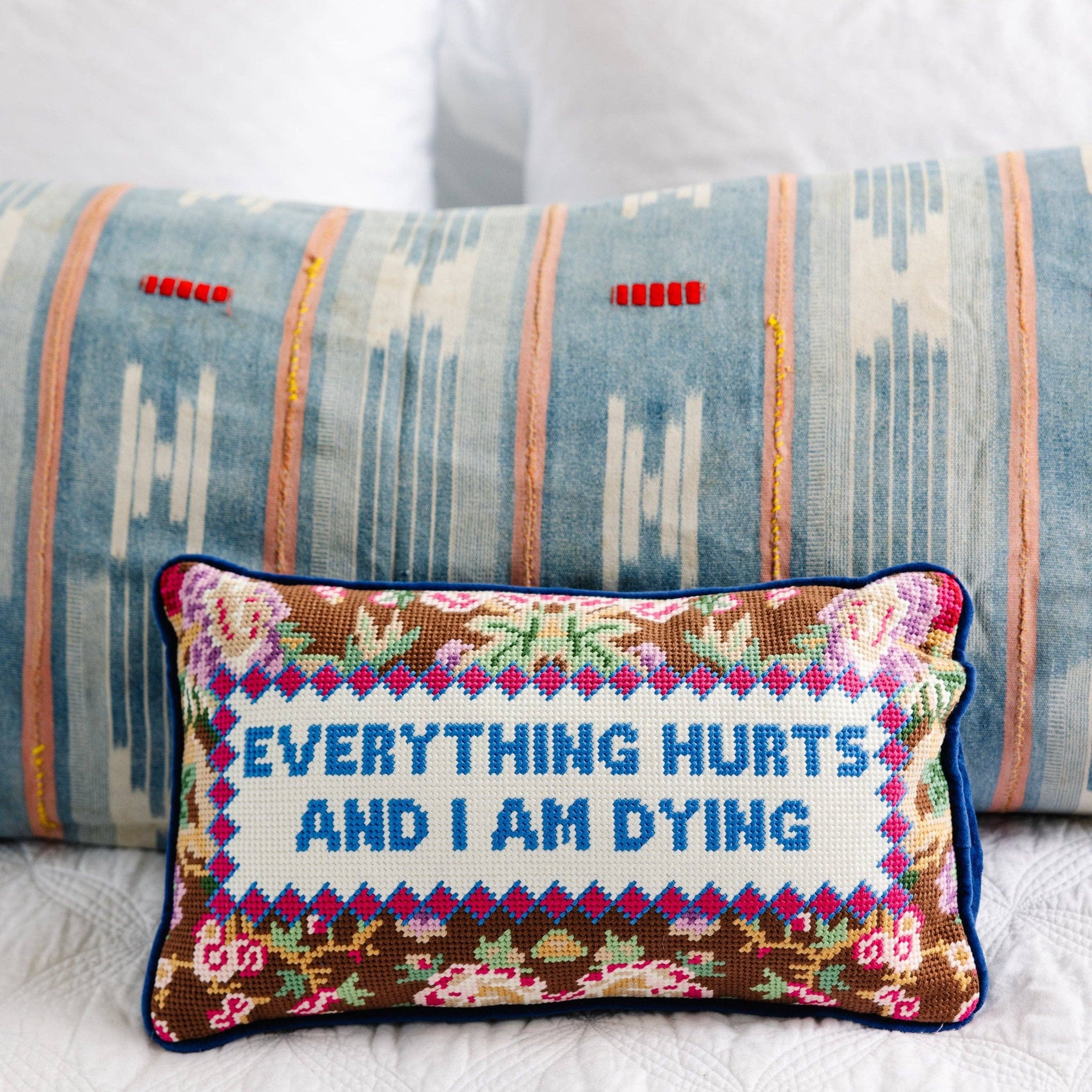 Everything Hurts Needlepoint Pillow – Feste